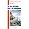 Jack London: Il richiamo della foresta (Italian language, 1997)