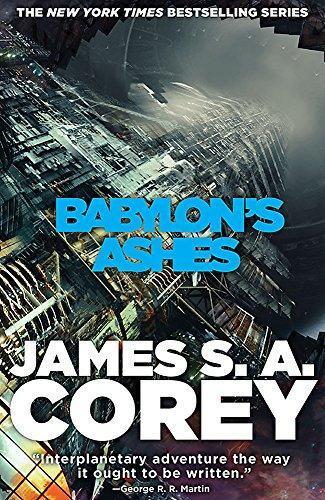 James S. A. Corey: Babylon's Ashes (The Expanse, #6) (2016)