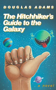Douglas Adams (DUPLICATE): The hitchhiker's guide to the galaxy (2004, Harmony Books)