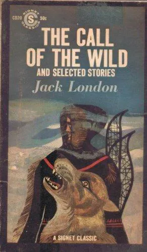 Jack London: The Call of the Wild (1960, Signet Press)