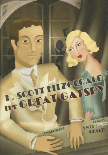 Francis Scott Fitzgerald: The Great Gatsby (2007, Blackstone Audio, Inc.)