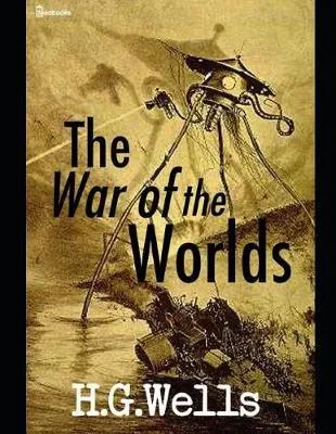 H. G. Wells: The War of the Worlds (2019, Independently Published book edition)
