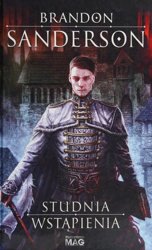 Brandon Sanderson: Studnia wstapienia (Hardcover, Polish language, 2015, Mag)