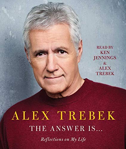 Alex Trebek, Ken Jennings: The Answer Is . . . (AudiobookFormat, Simon & Schuster Audio)