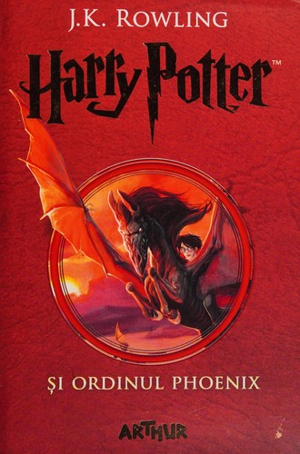 J.K. Rowling: Harry Potter și Ordinul Phoenix (Hardcover, Romanian language, 2017, Arthur)