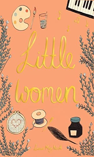 Louisa May Alcott: Little Women (2018, Wordsworth Editions, Limited)
