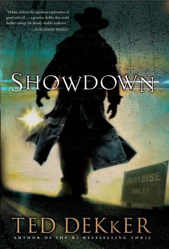 Ted Dekker: Showdown by Ted Dekker Signature Edition (Hardcover, 2006, WestBow Press)