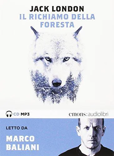 Jack London: Il richiamo della foresta (Italian language, 2013)
