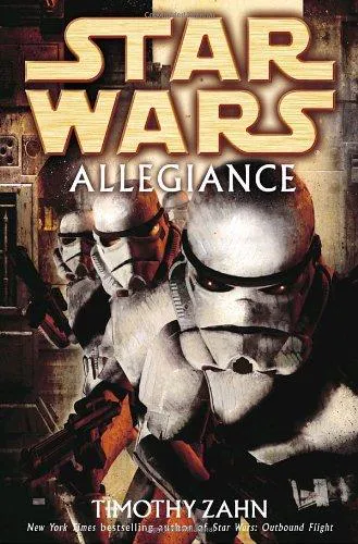 Timothy Zahn: Allegiance (Star Wars) (2007)