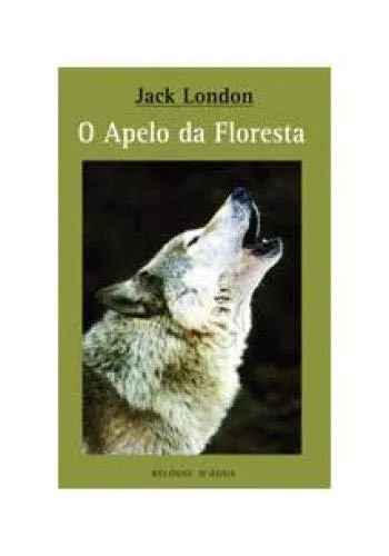 Jack London: O Apelo da Floresta (Portuguese language, 2009)