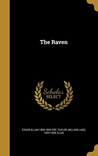 Edgar Allan Poe, William Ladd 1854-1926 illus Taylor: The Raven (Hardcover, Wentworth Press)
