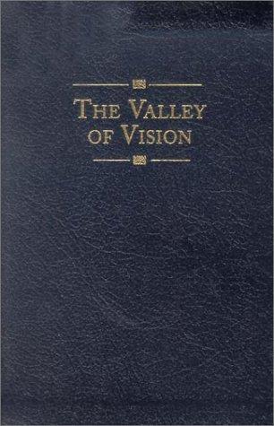 Arthur G. Bennett: The Valley of Vision (Hardcover, 2003, Banner of Truth)
