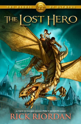 Rick Riordan: The Lost Hero (2010, Disney-Hyperion)