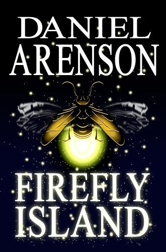 Daniel Arenson: Firefly Island (Moonclipse)