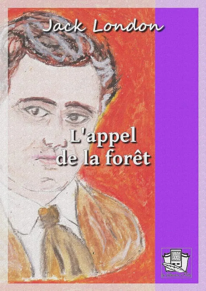 Jack London: L'appel de la forêt (French language, 2021)