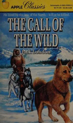 Jack London: The Call of the Wild (1987, Scholastic Corporation)