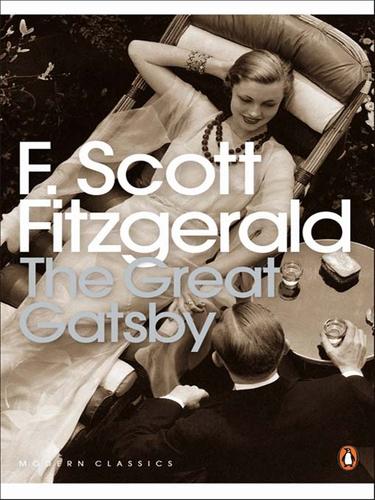 Francis Scott Fitzgerald: The Great Gatsby (2008, Penguin Group UK)