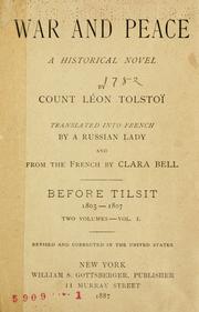 Lev Tolstoy: War and Peace: Before Tilsit (1805-1807), Vol. I (1886, Gottesberger)