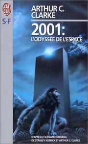 Arthur C. Clarke: 2001: L'odyssee de l'espace (French language, 1998)