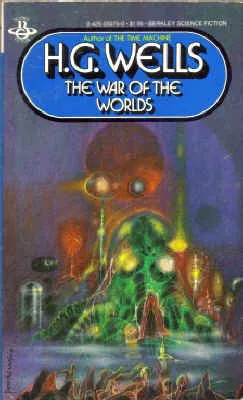 H. G. Wells: War of the Worlds (1981, Berkley Publishing Group)