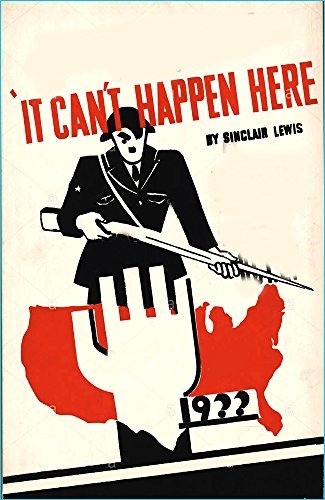 Sinclair Lewis: It Can't Happen Here (Paperback, 2022, Independently Published)
