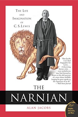 Alan Jacobs: The Narnian (Paperback, 2008, HarperOne)