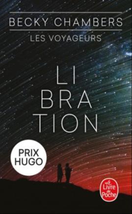 Becky Chambers: Libration (Paperback, French language, 2023, Le Livre de poche)