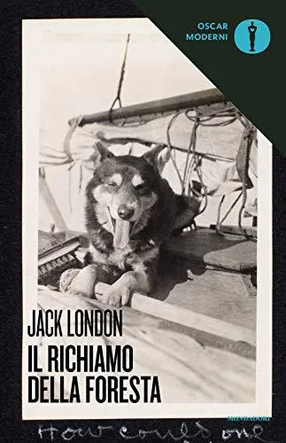 Jack London: Il richiamo della foresta (Italian language, 2019, Gruppo Mondadori)