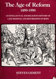 Steven Ozment, Steven Ozment: The age of reform. (Paperback, 1981, Yale University Press)