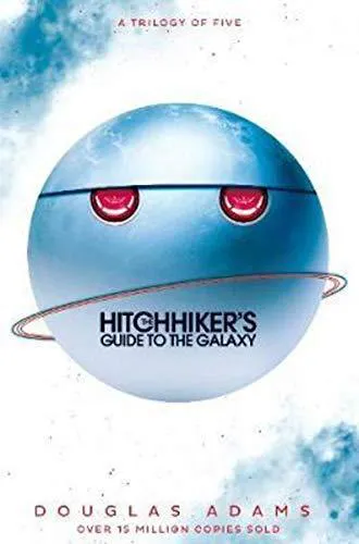 دوغلاس آدمز: The hitch hiker's guide to the galaxy : a trilogy in five parts (2017)