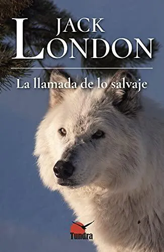 Jack London: La Llamada De Lo Salvaje (Spanish language, 2021)