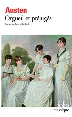 Jane Austen, Houghton Mifflin Harcourt Publishing Company Staff: Orgueil et préjugés (French language, 2007, Éditions Gallimard)