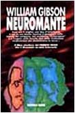 William F. Gibson: Neuromante (Paperback, 1993, Editrice Nord)