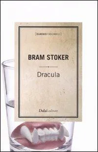 Bram Stoker, Greg Hildebrandt, Michael Burgan, Stacy King, J D Barker, Jonty Claypole, Cristina Artenie, Dragos Moraru, Bram Bram Stoker, Benny Fuentes, Tod Smith, Jose Ruiz: Dracula (Italian language, 2011)