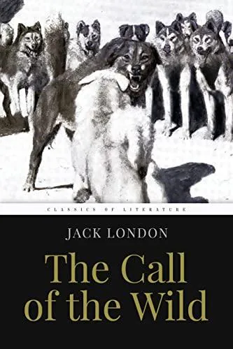 Jack London: The Call of the Wild: Illustrated (2015, Kindle Direct Publishing)