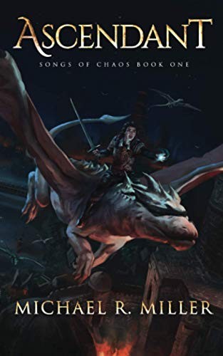 Michael R. Miller: Ascendant (Paperback, 2020, Portal Books)
