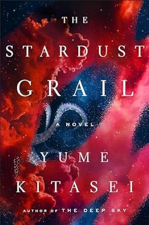 Yume Kitasei: Stardust Grail (2024, Flatiron Books)