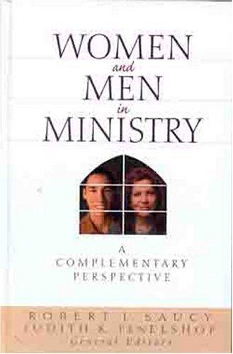 Robert L. Saucy: Women and Men in Ministry (Hardcover, Moody Publishers)