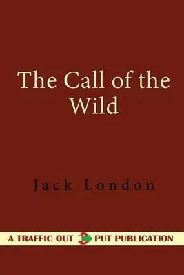 Jack London: The Call of the Wild (2015, Kindle Direct Publishing)