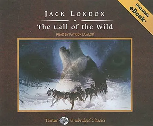 Jack London: The Call of the Wild, with eBook (2008, Tantor Media)
