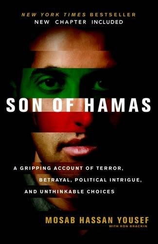 Mosab Hassan Yousef: Son of Hamas (Paperback, 2011, Authentic Lifestyle)