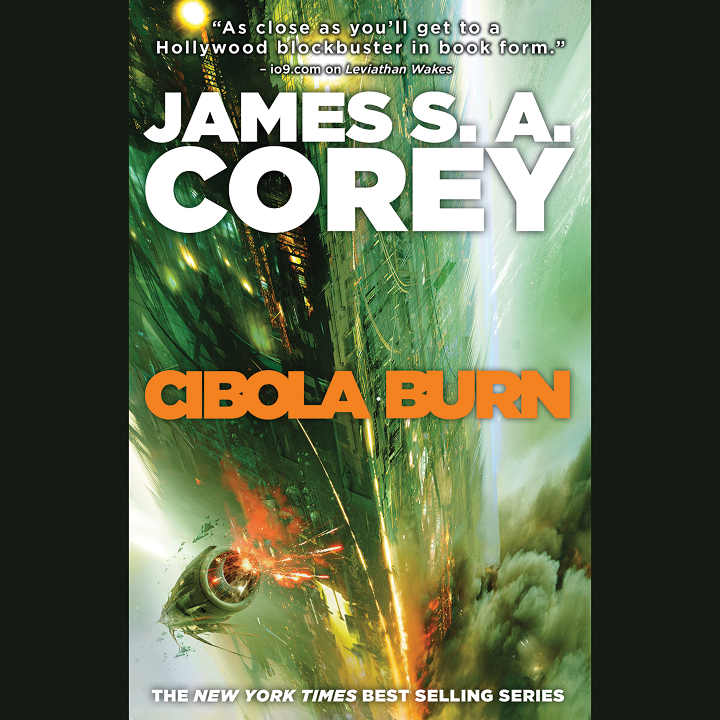 James S. A. Corey: Cibola Burn (AudiobookFormat, 2014, Hachette Audio)
