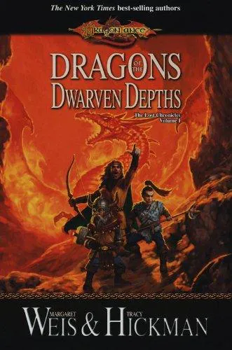 Margaret Weis, Tracy Hickman: Dragons of the Dwarven Depths (2006)