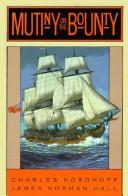 Charles Nordhoff: Mutiny on the Bounty (Hardcover, 2001, Tandem Library)