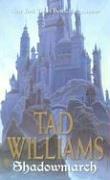 Tad Williams: Shadowmarch (Paperback, DAW)