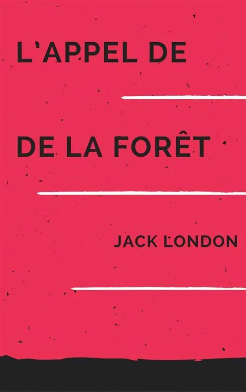 Jack London: L’appel (French language, 2017)