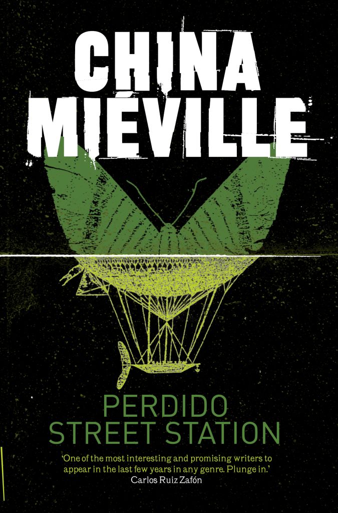 China MiƩville: Perdido Street Station (Paperback, 2011, Pan Books)