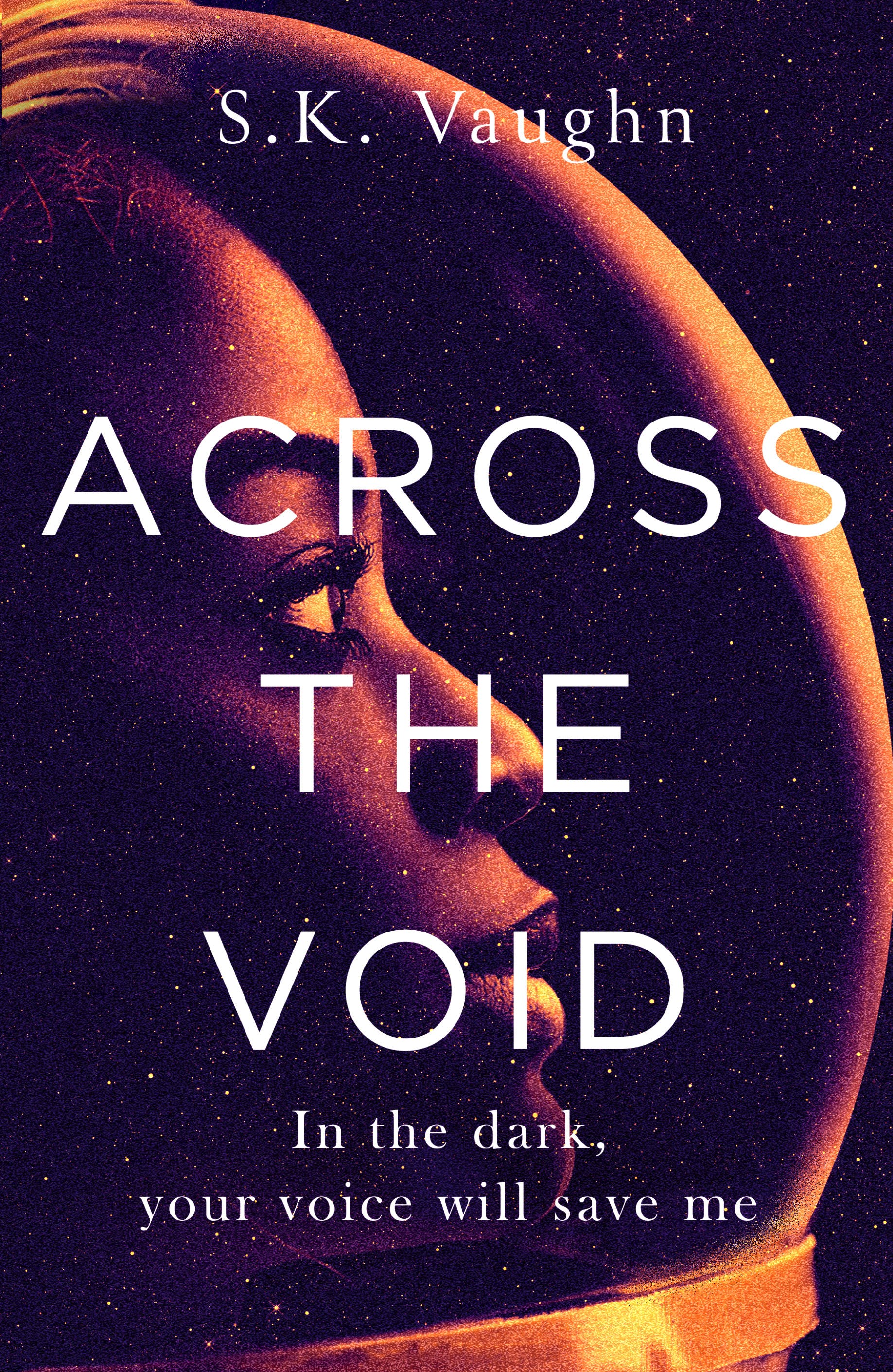 S. K. Vaughn: Across the Void (2019, Atria Books)
