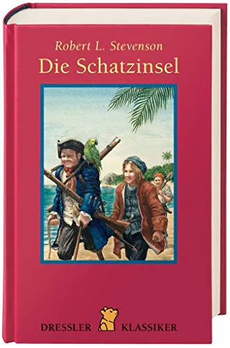 Robert Louis Stevenson: Die Schatzinsel (German language, 1999, Dressler Verlag)