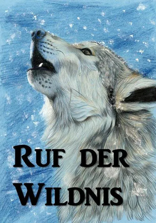Jack London: Der Ruf der Wildnis: Call of the Wild, German edition (German language, 2017)